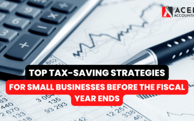 Top Tax-Saving Strategies for Small Businesses Before the Fiscal Year Ends